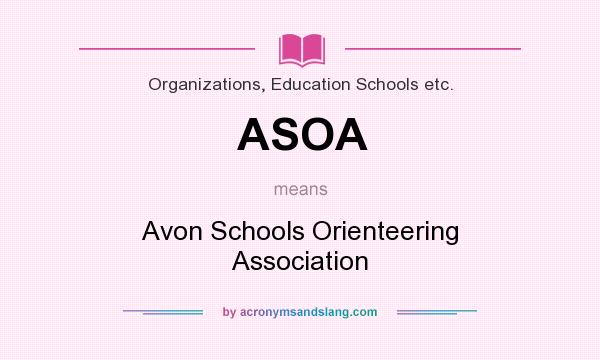 What does ASOA mean? It stands for Avon Schools Orienteering Association
