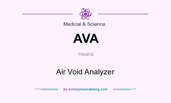 What does AVA mean? It stands for Air Void Analyzer