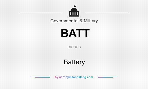 What does BATT mean? It stands for Battery