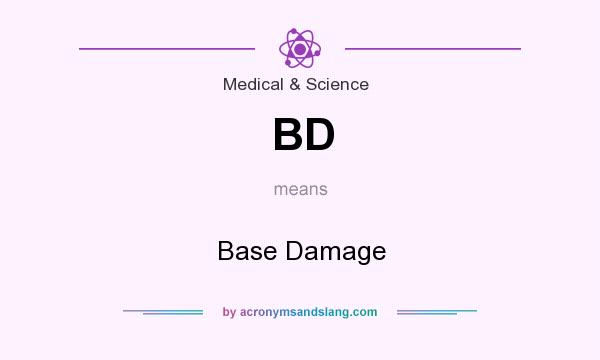 What does BD mean? It stands for Base Damage