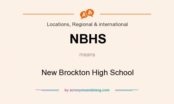 What does NBHS mean? It stands for New Brockton High School