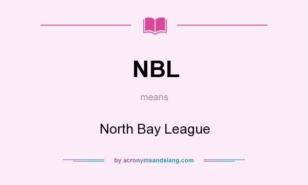 What does NBL mean? It stands for North Bay League