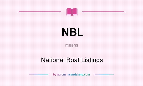 What does NBL mean? It stands for National Boat Listings