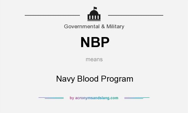 What does NBP mean? It stands for Navy Blood Program