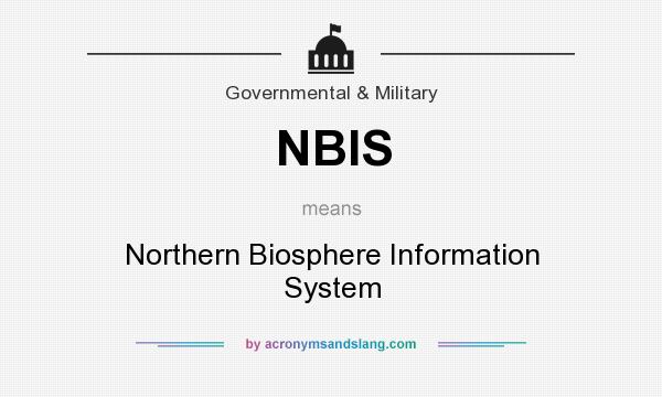 What does NBIS mean? It stands for Northern Biosphere Information System