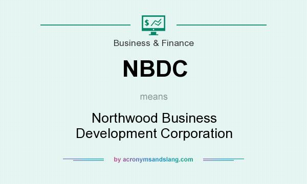 What does NBDC mean? It stands for Northwood Business Development Corporation