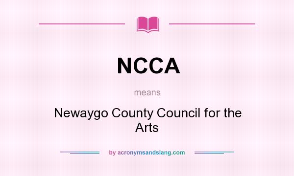 What does NCCA mean? It stands for Newaygo County Council for the Arts