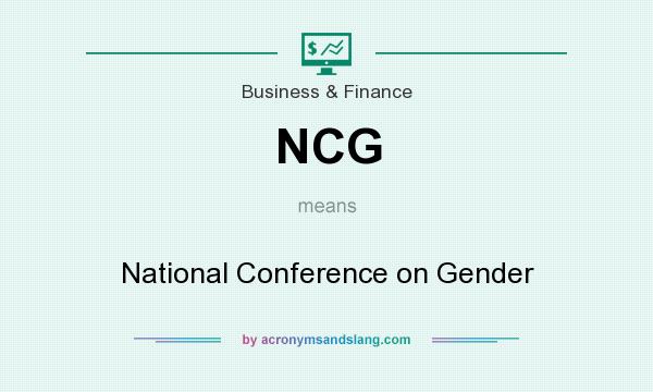 What does NCG mean? It stands for National Conference on Gender