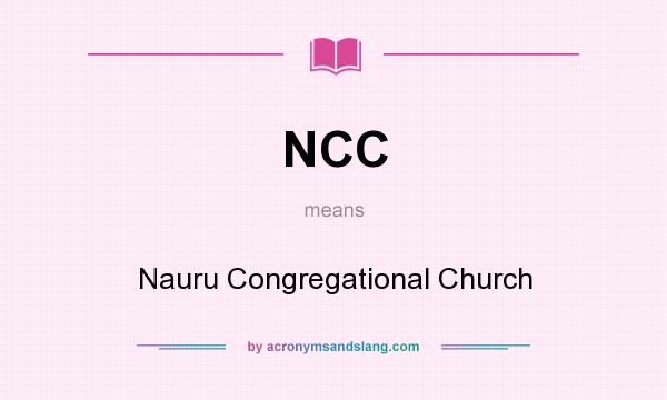 What does NCC mean? It stands for Nauru Congregational Church