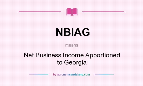 What does NBIAG mean? It stands for Net Business Income Apportioned to Georgia
