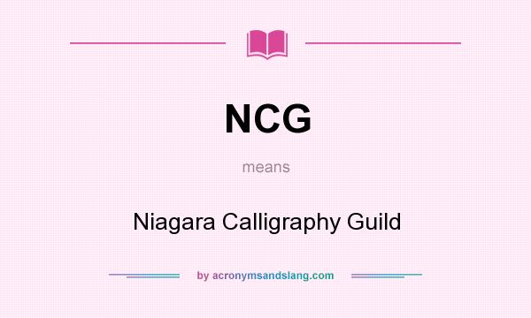 What does NCG mean? It stands for Niagara Calligraphy Guild