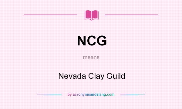 What does NCG mean? It stands for Nevada Clay Guild