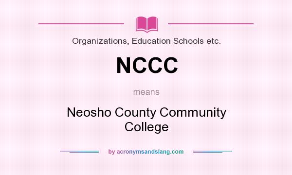 What does NCCC mean? It stands for Neosho County Community College