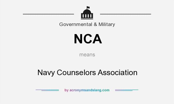 What does NCA mean? It stands for Navy Counselors Association