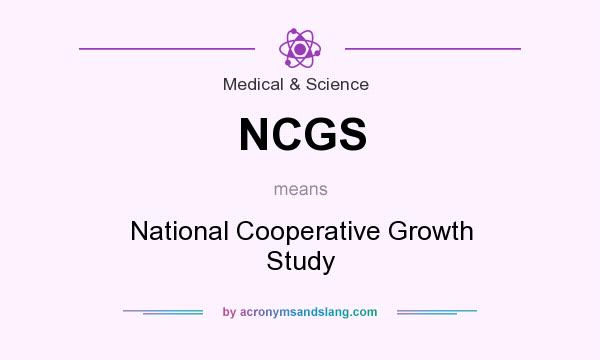 What does NCGS mean? It stands for National Cooperative Growth Study