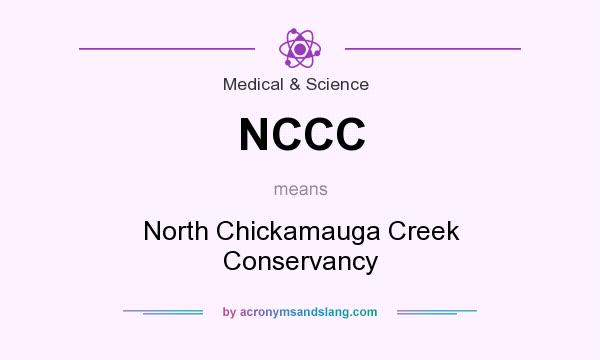 What does NCCC mean? It stands for North Chickamauga Creek Conservancy