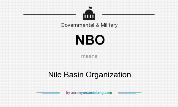 What does NBO mean? It stands for Nile Basin Organization