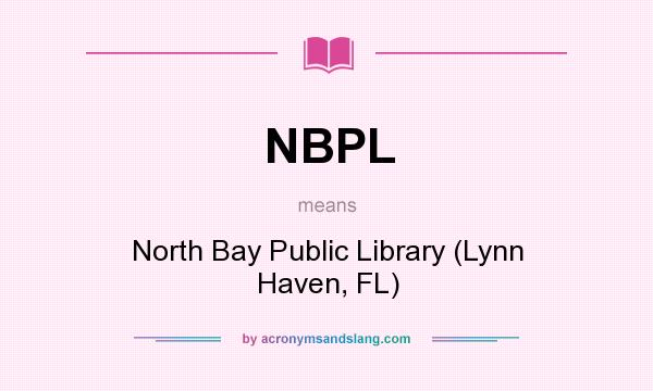 What does NBPL mean? It stands for North Bay Public Library (Lynn Haven, FL)