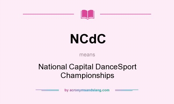 What does NCdC mean? It stands for National Capital DanceSport Championships