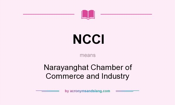 What does NCCI mean? It stands for Narayanghat Chamber of Commerce and Industry