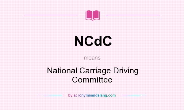 What does NCdC mean? It stands for National Carriage Driving Committee