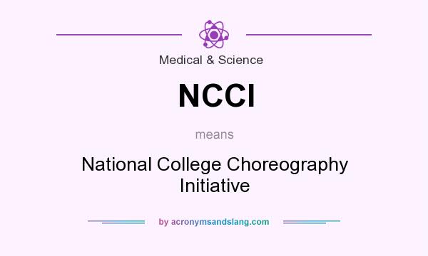 What does NCCI mean? It stands for National College Choreography Initiative