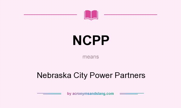 What does NCPP mean? It stands for Nebraska City Power Partners