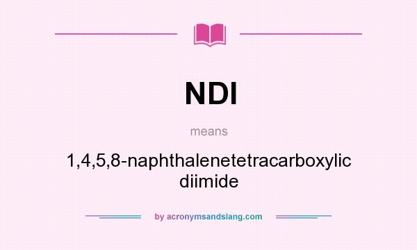 What does NDI mean? It stands for 1,4,5,8-naphthalenetetracarboxylic diimide