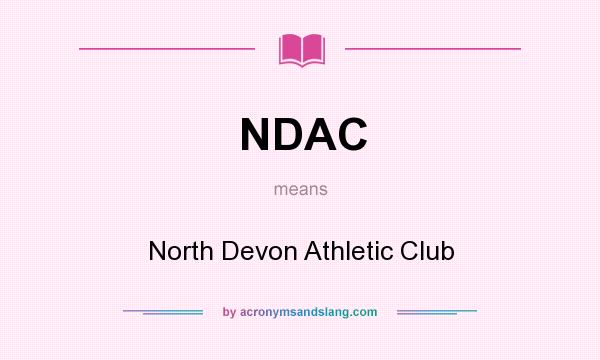 What does NDAC mean? It stands for North Devon Athletic Club