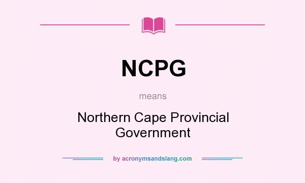 What does NCPG mean? It stands for Northern Cape Provincial Government