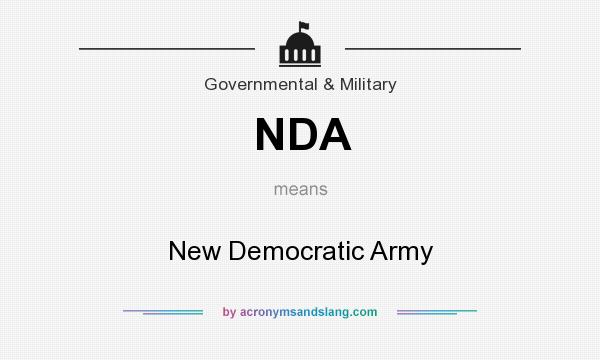 What does NDA mean? It stands for New Democratic Army