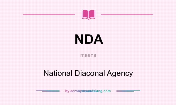 What does NDA mean? It stands for National Diaconal Agency