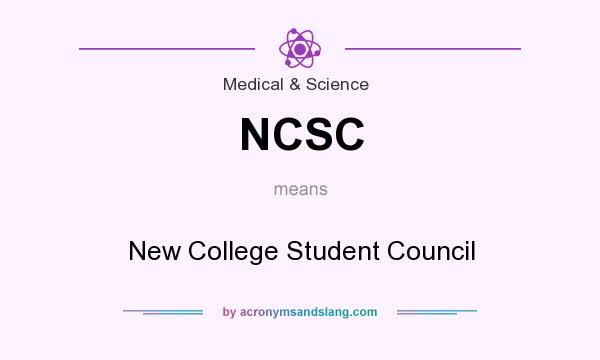 What does NCSC mean? It stands for New College Student Council