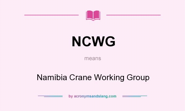 What does NCWG mean? It stands for Namibia Crane Working Group