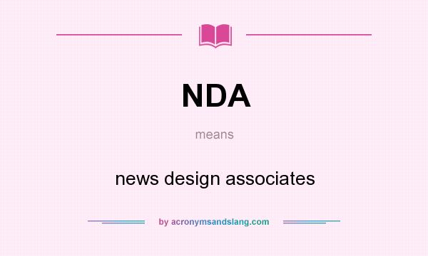 What does NDA mean? It stands for news design associates