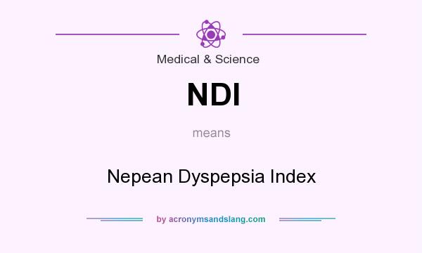 What does NDI mean? It stands for Nepean Dyspepsia Index