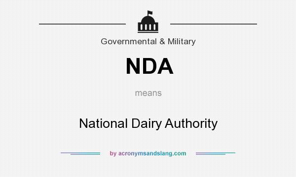 What does NDA mean? It stands for National Dairy Authority