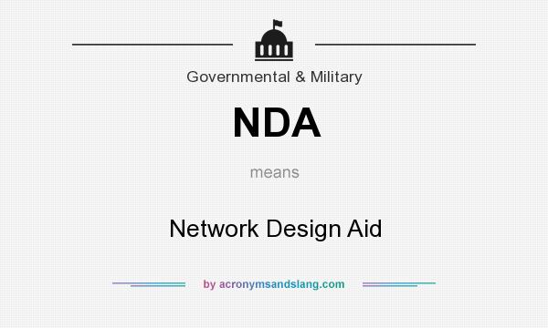 What does NDA mean? It stands for Network Design Aid