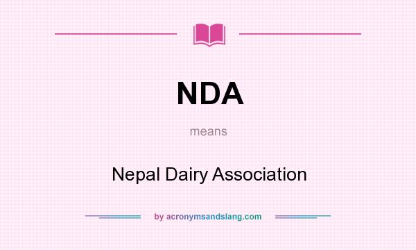 What does NDA mean? It stands for Nepal Dairy Association