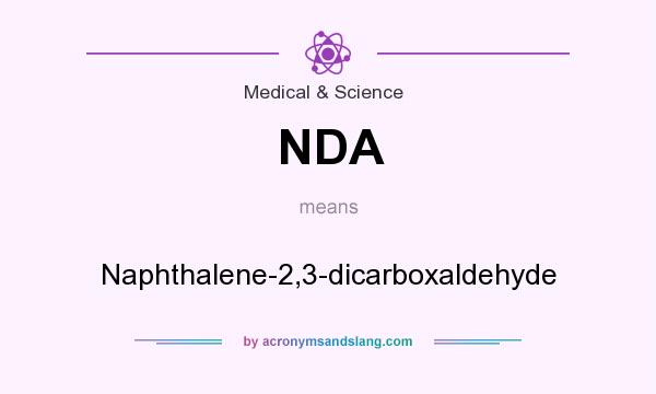 What does NDA mean? It stands for Naphthalene-2,3-dicarboxaldehyde