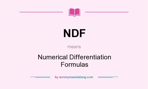 What does NDF mean? It stands for Numerical Differentiation Formulas