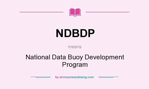 What does NDBDP mean? It stands for National Data Buoy Development Program