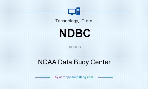 What does NDBC mean? It stands for NOAA Data Buoy Center
