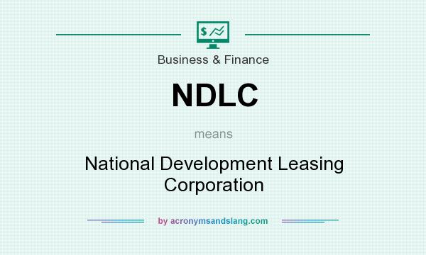 What does NDLC mean? It stands for National Development Leasing Corporation