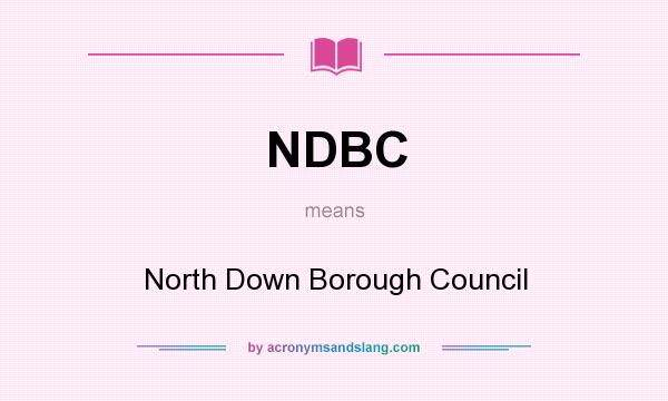 What does NDBC mean? It stands for North Down Borough Council