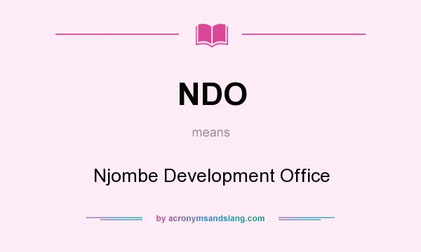 What does NDO mean? It stands for Njombe Development Office
