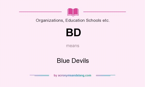 What does BD mean? It stands for Blue Devils