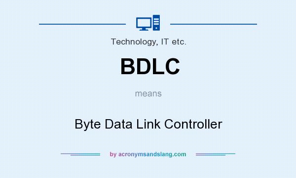 What does BDLC mean? It stands for Byte Data Link Controller