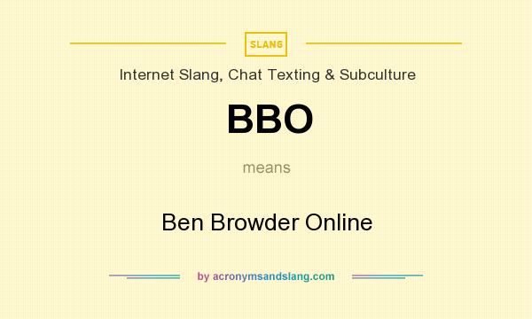 What does BBO mean? It stands for Ben Browder Online