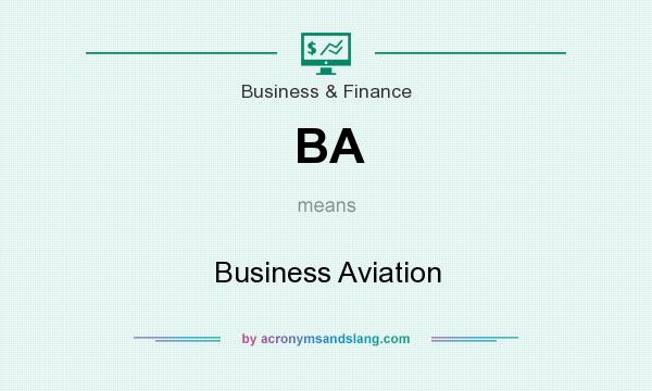 What does BA mean? It stands for Business Aviation